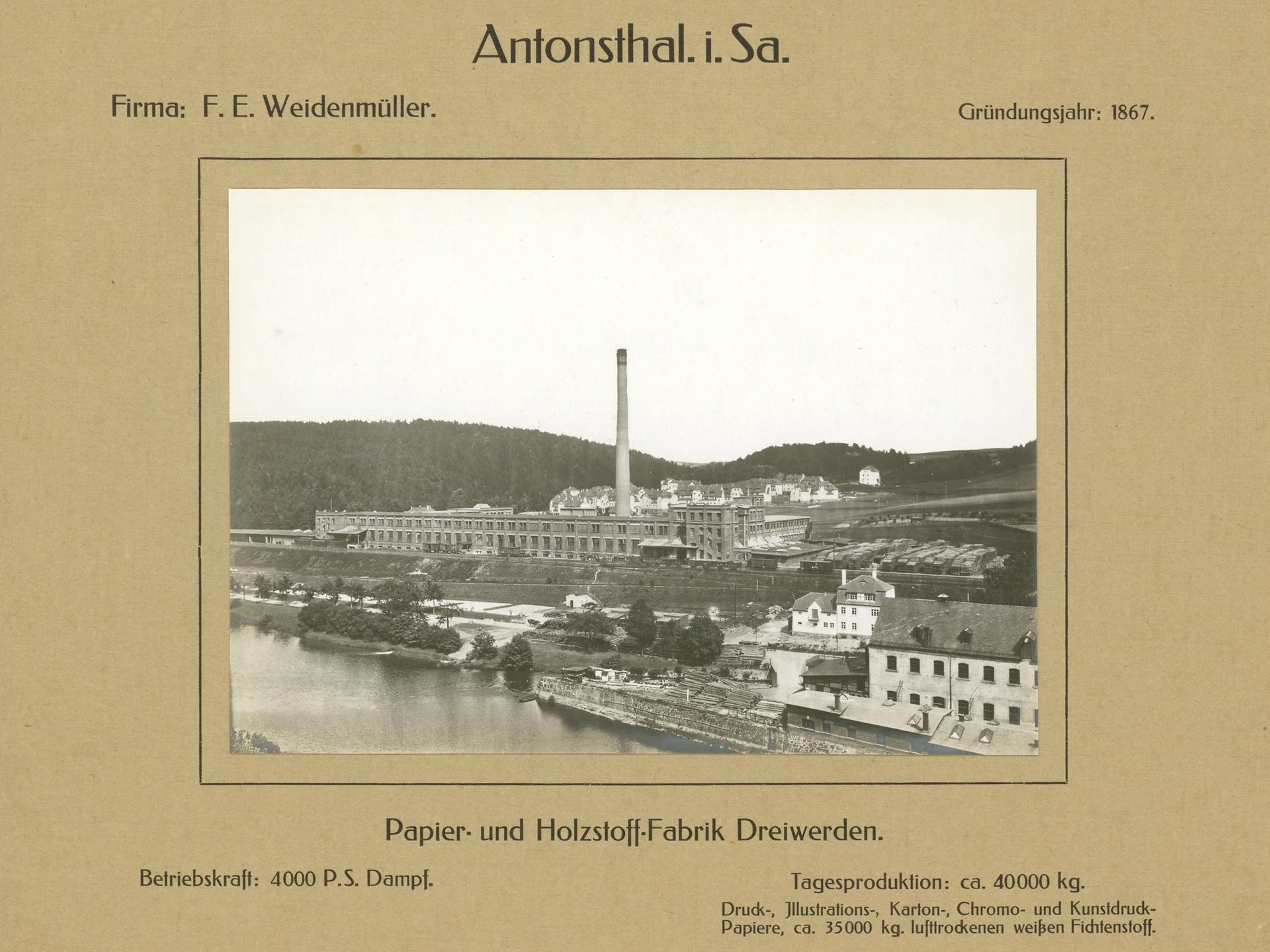 Papier- und Holzstoff-Fabrik Dreiwerden der Firma F. E. Weidenmüller