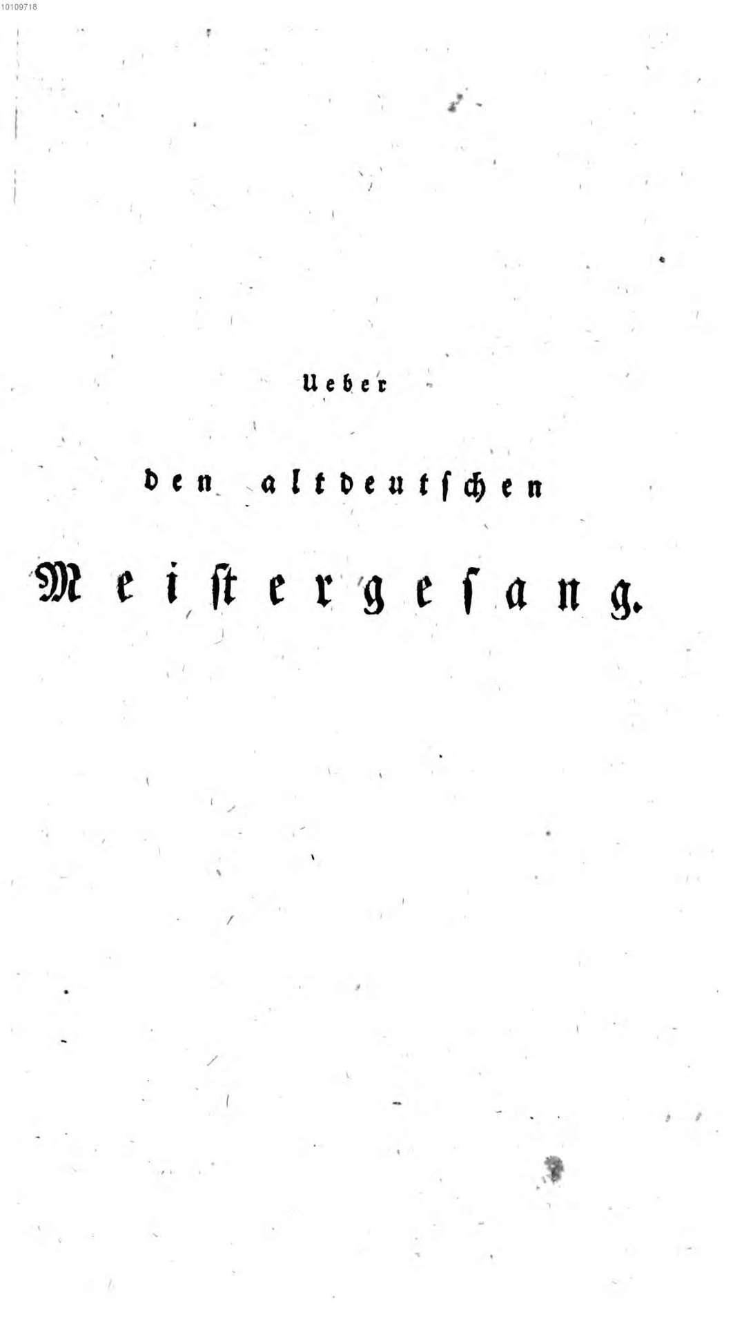 Grimm_J_-_Ueber_den_altdeutschen_Meistergesang-004.jpg